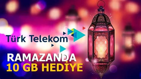 Türk telekom ramazan 10 gb